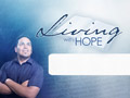 Living With Hope