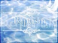 Baptism 1